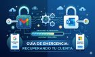Guía de Emergencia: Cómo recuperar tu cuenta de Gmail u Outlook